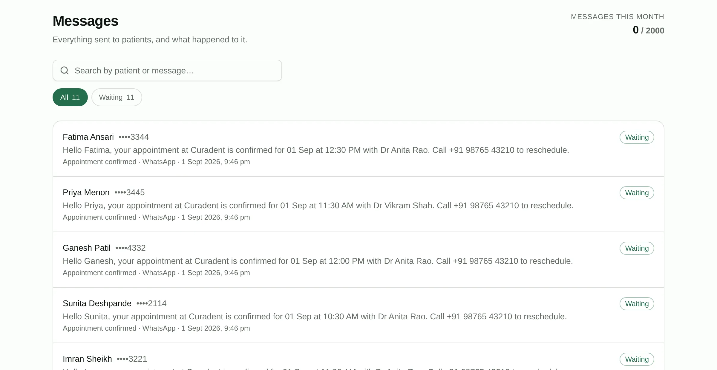 The patient messaging queue with delivery status per message.